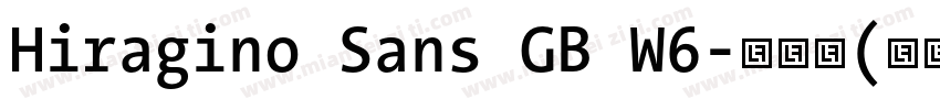 Hiragino Sans GB W6-半粗体(西方)字体转换